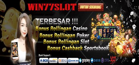 Cuan Slot 77: Tempat Terbaik untuk Mencetak Keuntungan Besar dari Game Slot Online!